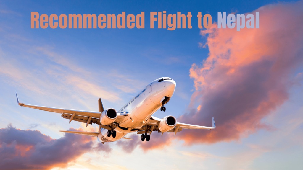 Recommended Flight To Nepal
